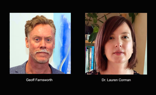 ARTIST TALK Geoff Farnsworth with Dr. Lauren Corman