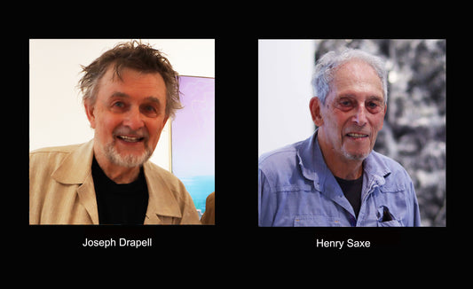 MEET THE ARTISTS Joseph Drapell and Henry Saxe